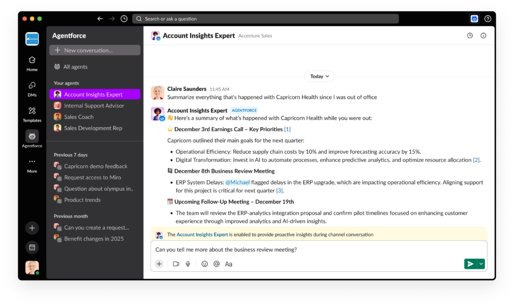 Innerhalb von Slack können verschiedene Arten von KI-Agenten für die Nutzer zur Verfügung stellen. Hier das Beispiel eines Account-Experten, der für den Nutzer die neuesten Informationen über dessen Kunden bereitstellt. 